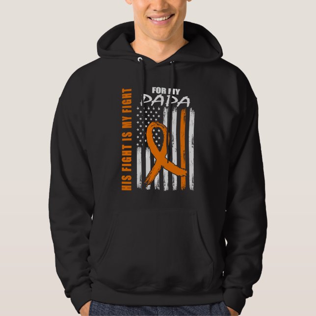 His Fight Is My Fight Papa Leukemia Awareness USA  Hoodie (Framsida)