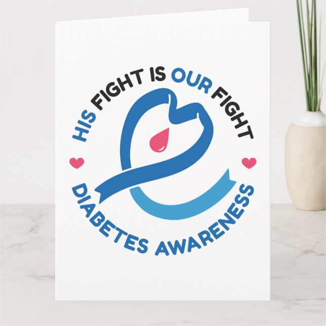 His Fight Is Our Fight – Diabetes Awareness Kort (Framsida)