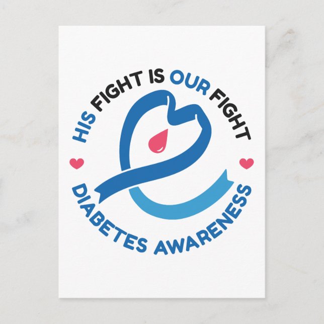 His Fight Is Our Fight – Diabetes Awareness Vykort (Framsida)