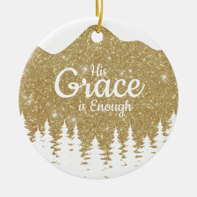 His Grace is Enough Divine Passage ⛪️ 🎄 Julgransprydnad Keramik (Framsidan)