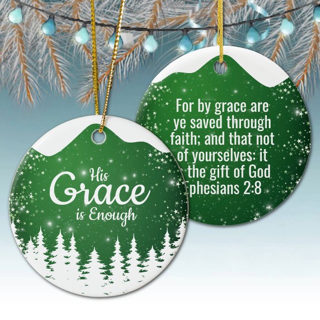 His Grace is Enough Divine Passage ⛪️ 🎄 Julgransprydnad Keramik (Personal His Grace is Enough, Religious Holiday Snow Ceramic Ornament Green snowy white trees 🌲✞)