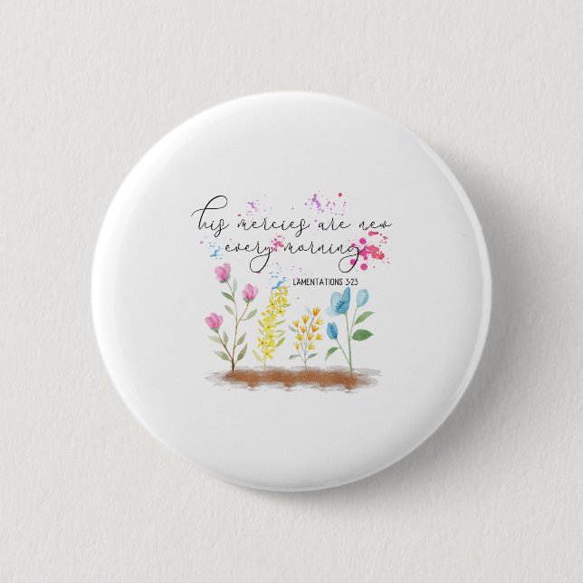 His Mercies Are New Every Morning Religious Christ Knapp (Framsida)