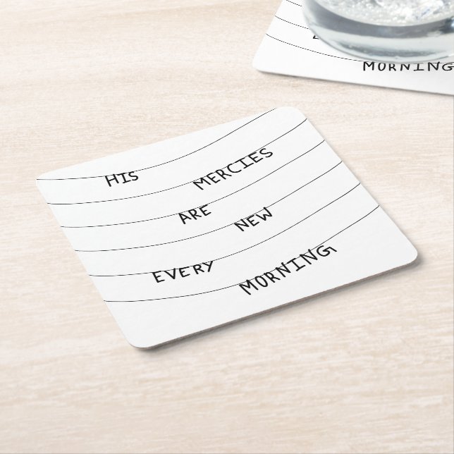 His Mercies are new every Morning  Underlägg Papper Kvadrat (Vinklad)