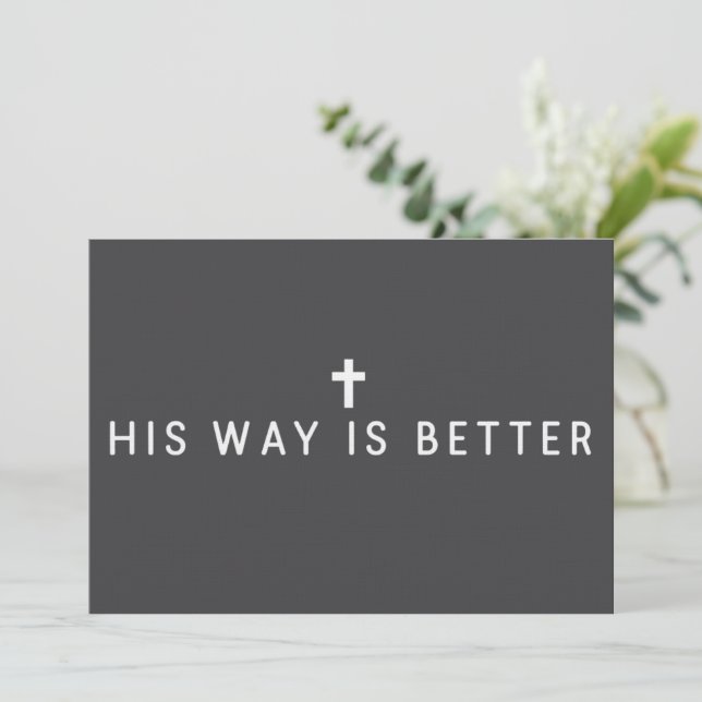 His Way Is Better Christian Jesus Faith Gift Inbjudningar (Stående Fram)