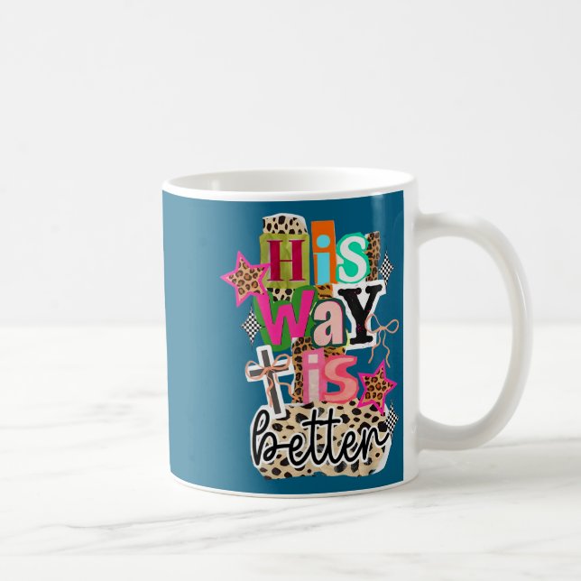 His Way Is Better Leopard Christian Jesus Bible Ve Kaffemugg (Höger)