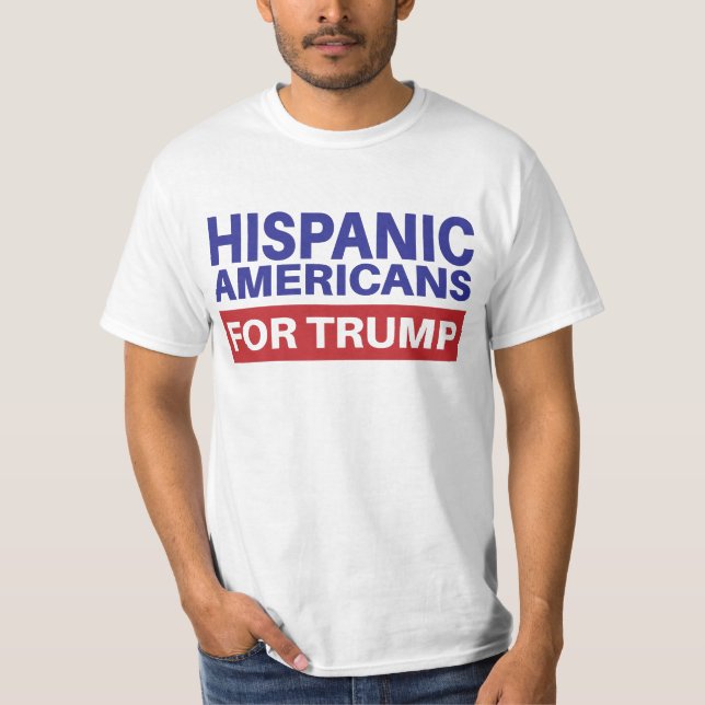 Hispanic American For Trump - val 2020 Repub T Shirt (Framsida)