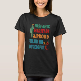 Hispanic Heritage & Proud Ui Developer T Shirt