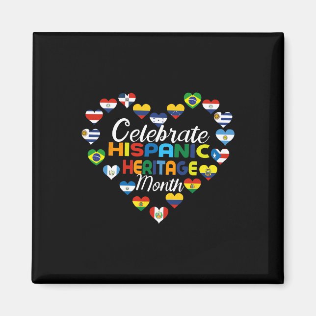 Hispanic Land Flaggor Celebrate Hispanic Herita Magnet (Framsidan)