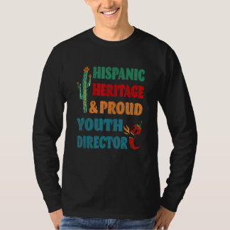 Hispanisk arv och stolt ungdomsledare t shirt