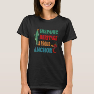 Hispaniskt arv & stolt ankare t shirt