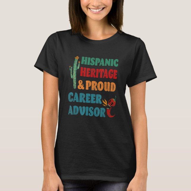 Hispaniskt arv & stolt karriärrådgivare t shirt (Framsida)