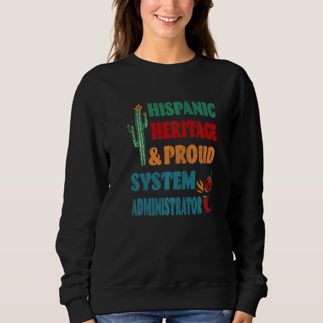 Hispaniskt arv & stolt systemadministratör t shirt (Framsida)