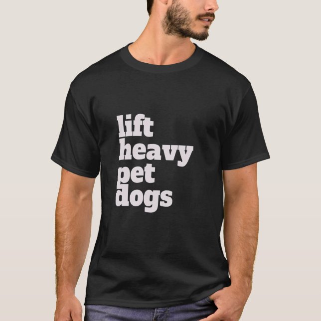 Hiss. Hårt, Pet Hundar. Funny Gym arbetsvikt Li T Shirt (Framsida)