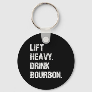 Hiss Heavy. Drick Bourbon. Funny Gym Workout Weigh Nyckelring