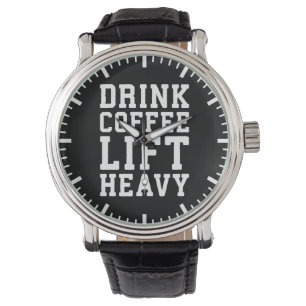 Hiss Heavy, Drink Coffee - Funny Gym Motivational Armbandsur