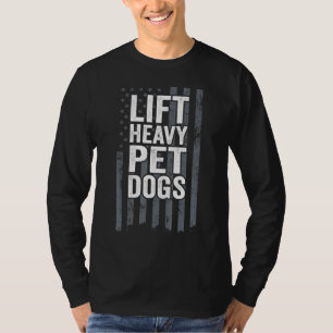 Hiss Heavy Hundar Hund Workout Fitness Motivness T Shirt