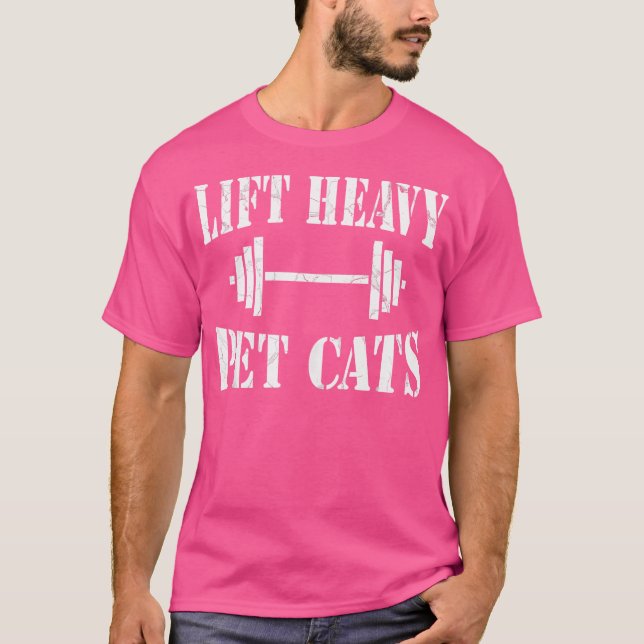 Hiss Heavy Pet Cats Funny Gym Fitness Weight Lifti T Shirt (Framsida)