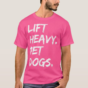 Hiss Heavy Pet Hundar Funny Gym för Weightwters Do T Shirt