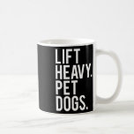Hiss Heavy Pet Hundar Funny Gym Workout Gift for W Kaffemugg<br><div class="desc">Hiss Heavy Pet Hundar Funny Gym Workout Gift for Weight Lifter</div>