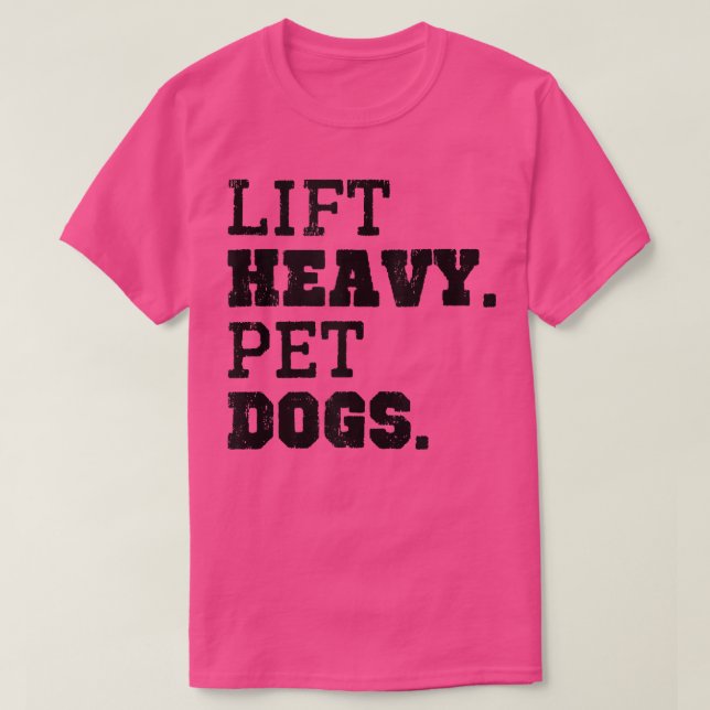 Hiss Heavy Pet Hundar Funny Gym Workout Weight Lif T Shirt (Design framsida)