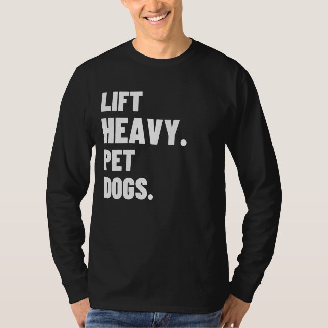 Hiss Heavy Pet Hundar Gym för viktare T Shirt (Framsida)