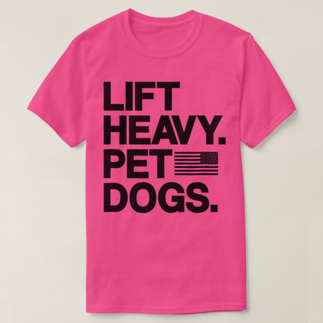 Hiss Heavy Pet Hundar Gym for Weightwters T Shirt (Design framsida)