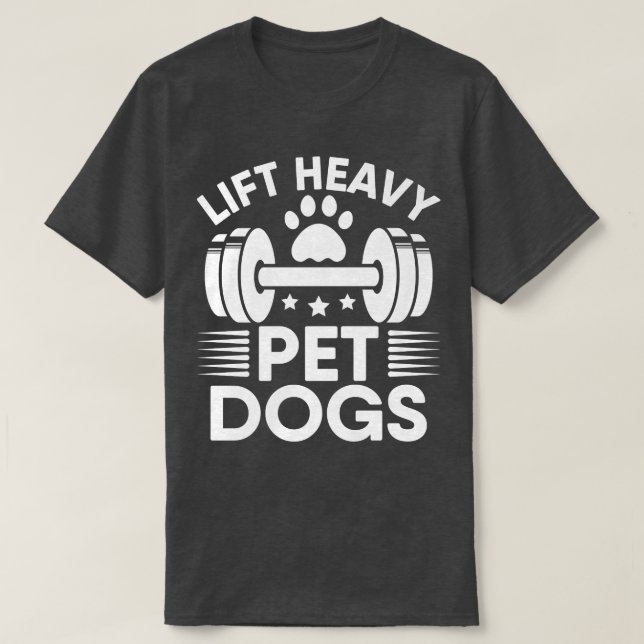 Hiss Heavy Pet Hundar Workout Gym Fitness Weightli T Shirt (Design framsida)