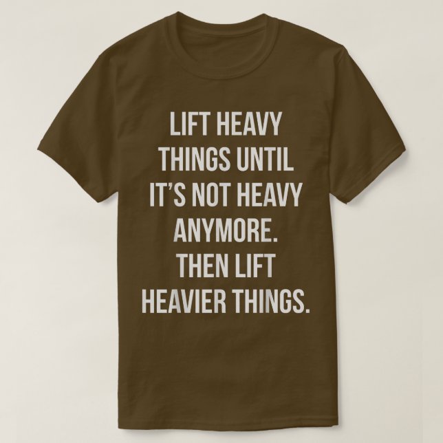 Hiss Heavy Sak, sedan Hiss Heavier, Funny Gym Mo T Shirt (Design framsida)