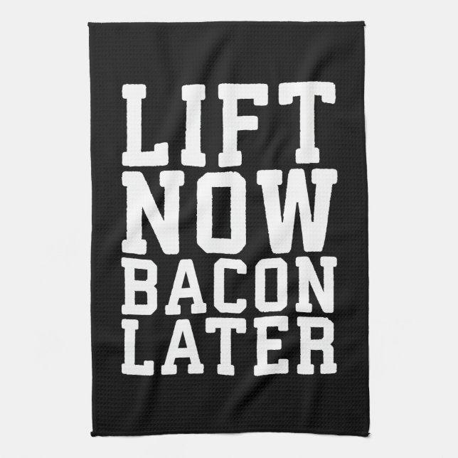 Hiss Now, Bacon Senare - Lårverksfonen Kökshandduk (Vertikal)