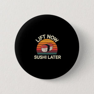 Hiss Now Sushi Senare Workout Reward Bodybuilding Knapp