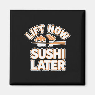 Hiss Now Sushi Senare Workout Reward Bodybuilding Magnet