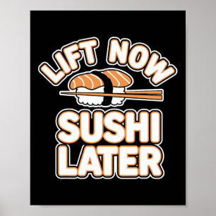 Hiss Now Sushi Senare Workout Reward Bodybuilding Poster