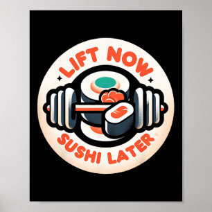Hiss Now Sushi Senare Workout Reward Bodybuilding Poster