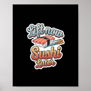 Hiss Now Sushi Senare Workout Reward Bodybuilding Poster