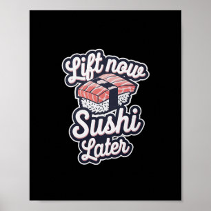 Hiss Now Sushi Senare Workout Reward Bodybuilding Poster