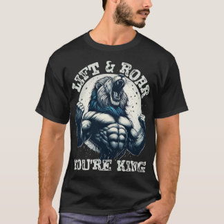 HISS & ROAR: DU ÄR KUNG, EN BODY BUILDER LEJON T SHIRT