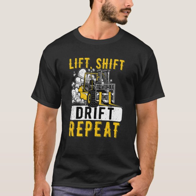 Hiss Skift-drift Upprepa gaffeloperatorn Forkstac T Shirt (Framsida)
