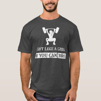 Hiss som en flicka om du kan ge en viktande vint t shirt