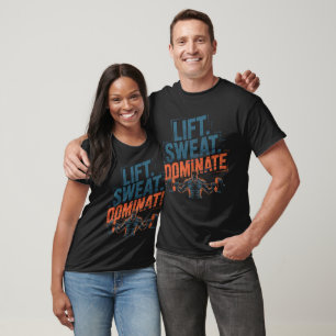 Hiss Sweat Dominate Gym Motivation T Shirt