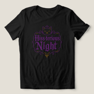 Hiss-terious Night | BLACK ENDAST T Shirt