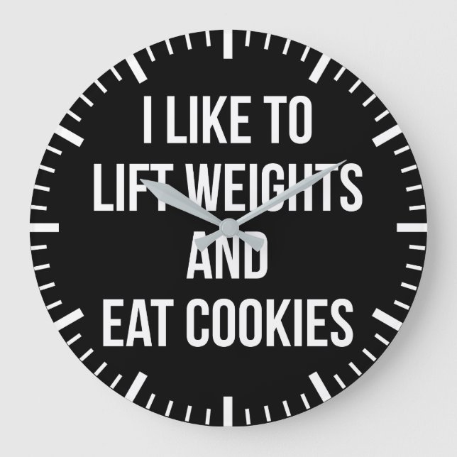 Hiss-vikter och eat Cookies-Funny Workout Stor Klocka (Framsida)