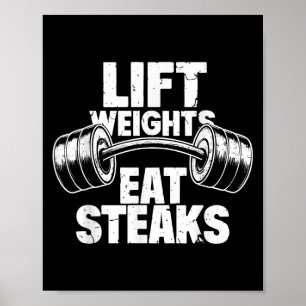 Hiss Weights Eat Steaks Funny Gym Fitness Motivati Poster