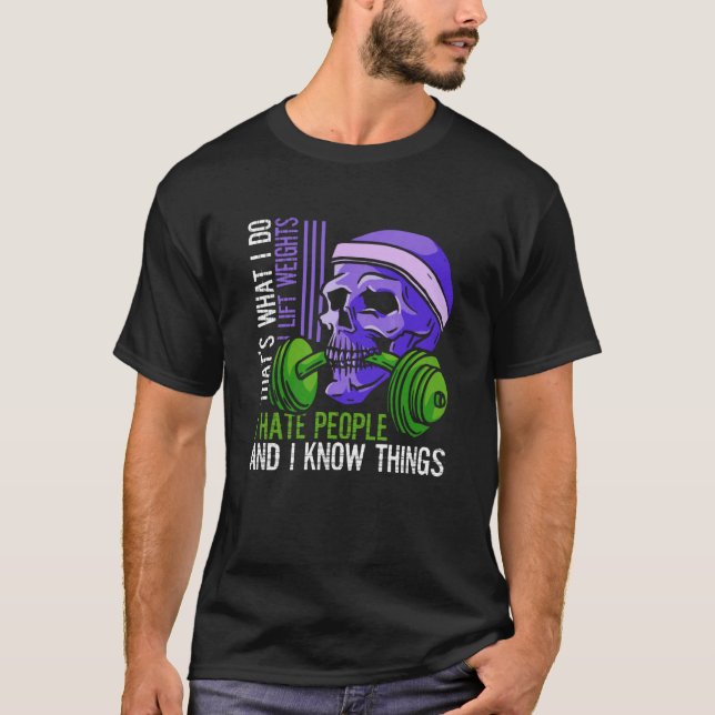 Hiss Weights Hate People Skeleton Barbell Weightli T Shirt (Framsida)