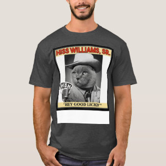 Hiss williams t shirt