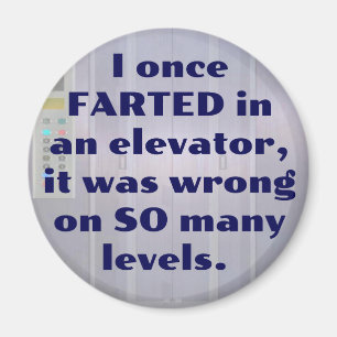 Hissar i en hiss, FART JOKE, PAPPA JOKE Magnet