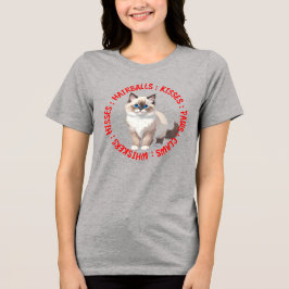 Hisses och Kisses, Ragdoll cat T Shirt