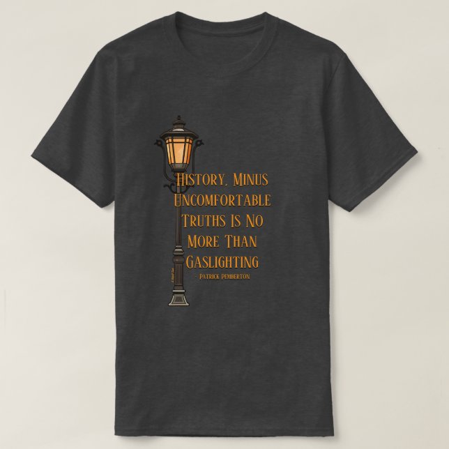 Historia / Gaslighting - En MisterP Tröja (Design framsida)