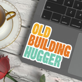 Historic Preservation, Old Building Hugger Vinyl Klistermärken