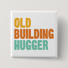 Historic Preservation Pin, Old Building Hugger Knapp