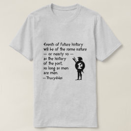 Historiecitationstecken: Thucydides på krig och T Shirt